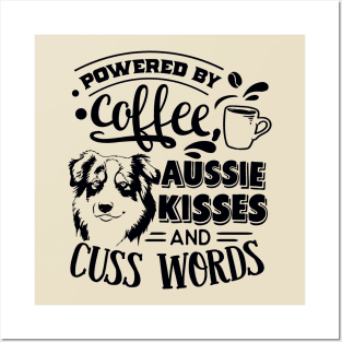 Power by Coffee, Aussie  Kisses and Cuss Words Posters and Art